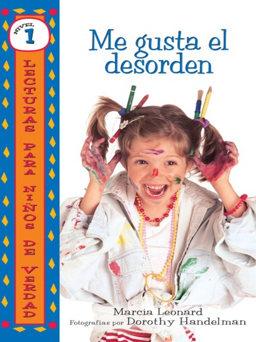 Title details for Me gusta el desorden (I Like Mess) by Marcia Leonard - Available